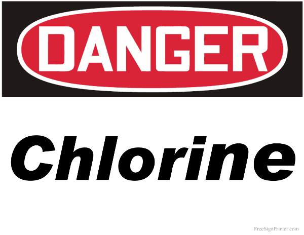 Printable Danger Chlorine Sign