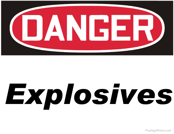 Printable Danger Explosives Sign