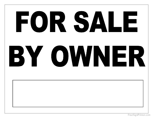 Printable For Sale By Owner Sign