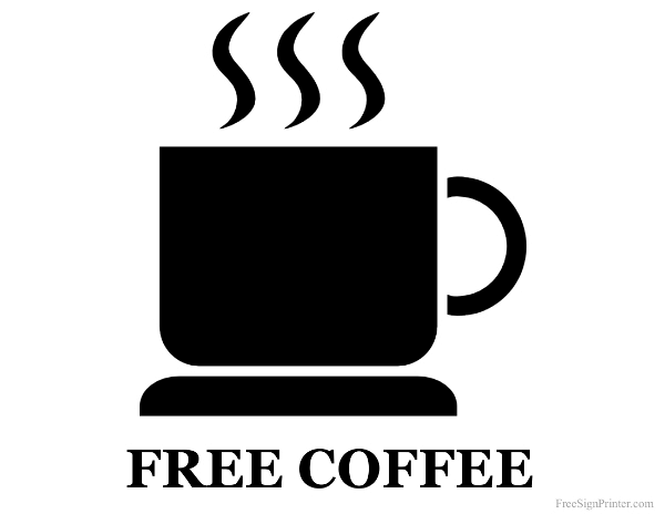 Printable Free Coffee Sign