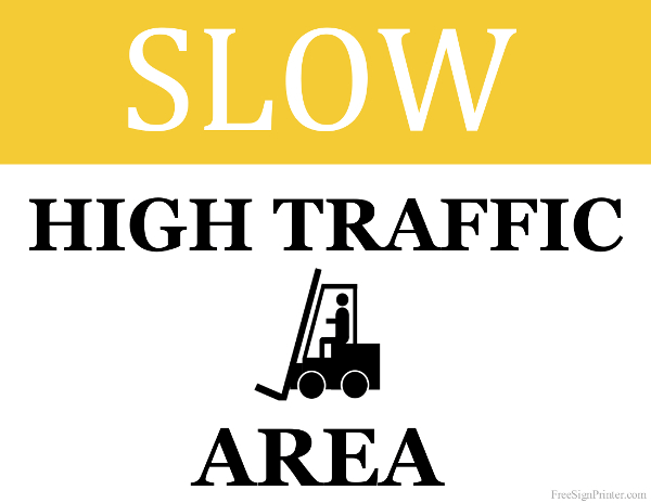 Printable High Traffic Area Sign