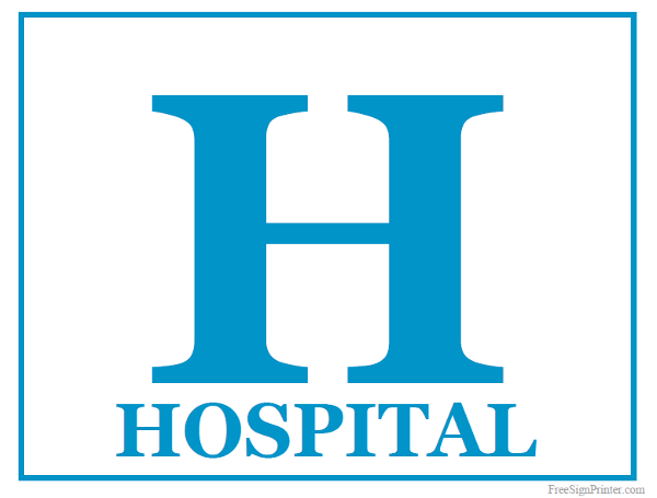 Printable Hospital Sign