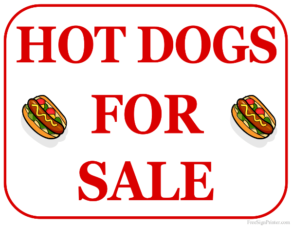 Printable Hot Dogs For Sale Sign