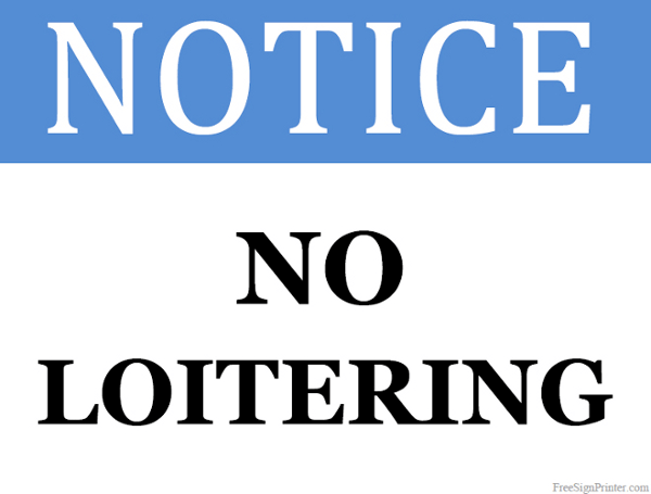 Printable No Loitering Sign