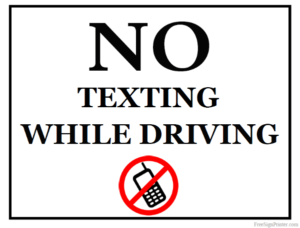 Printable No Texting While Driving Sign
