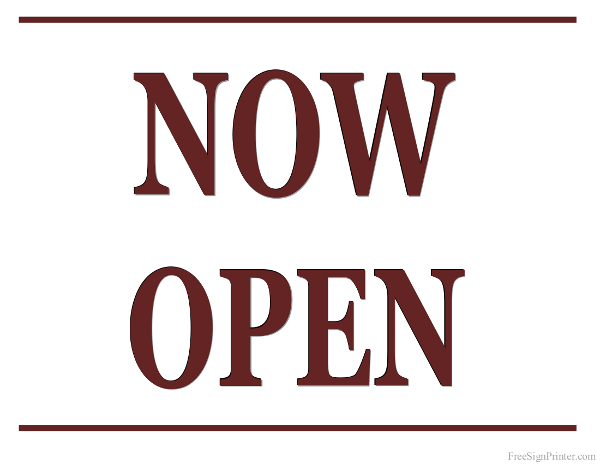 Printable Now Open Sign