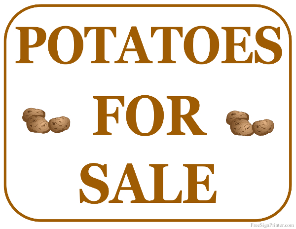 Printable Potatoes For Sale Sign