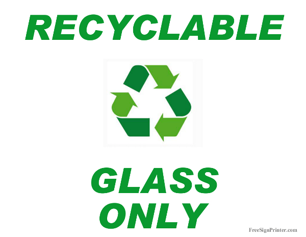 Printable Recycle Glass Only Sign