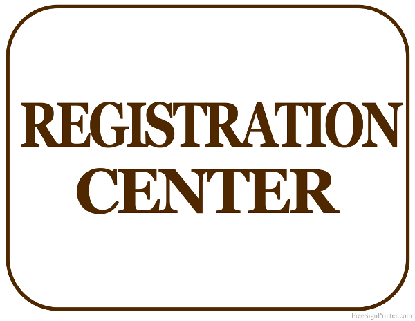 Printable Registration Center Sign