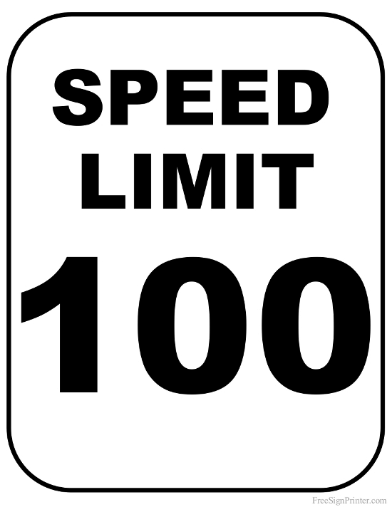Printable 100 MPH Speed Limit Sign