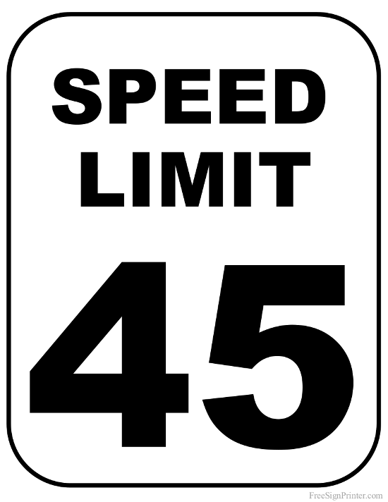 Printable 45 MPH Speed Limit Sign