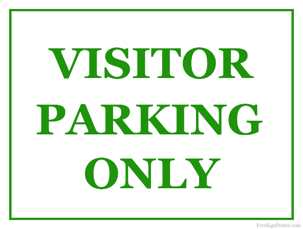 Printable Visitor Parking Only Sign