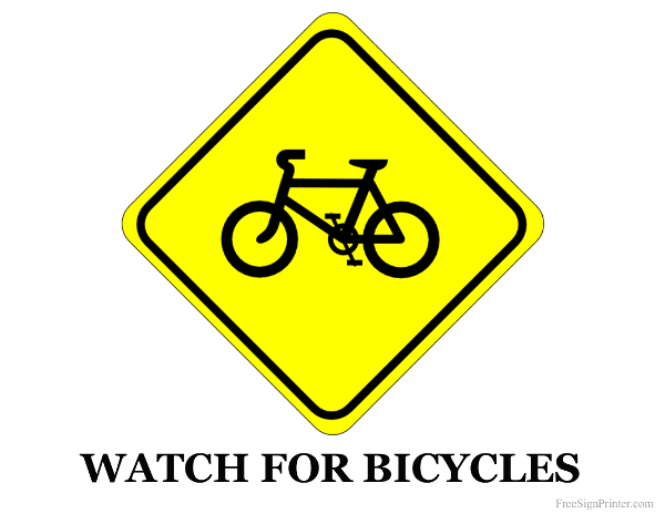 Printable Watch for Bicycles Sign