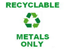 Recycle Metals Only Sign