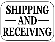 Shipping and Receiving Sign