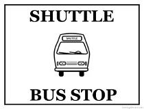 Shuttle Bus Pickup Sign
