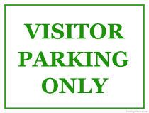 Visitor Parking Only Sign